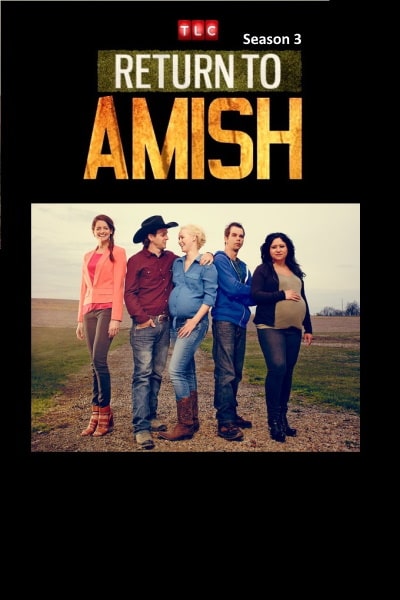 Return to Amish - Season 3