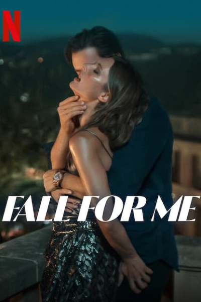 Fall for Me
