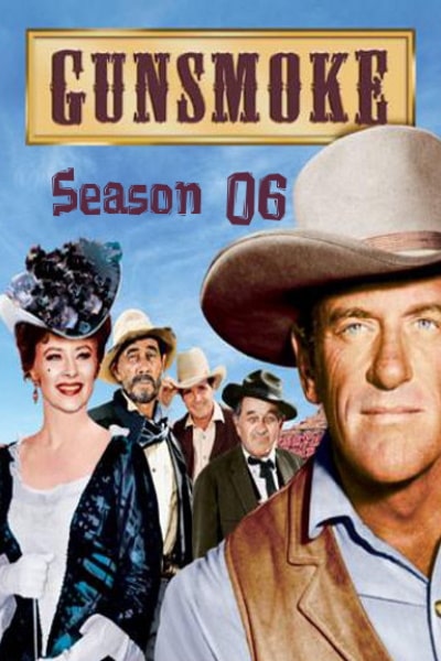 Gunsmoke - Season 6