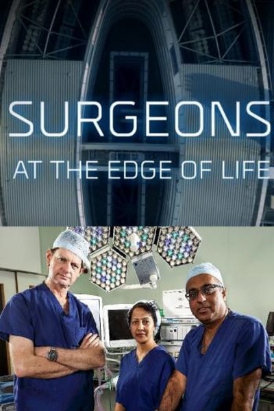Surgeons: At the Edge of Life - Season 2