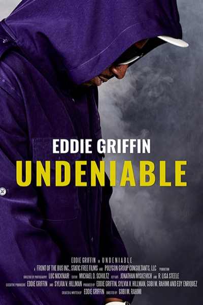 Eddie Griffin: Undeniable&nbsp;