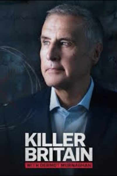 Killer Britain with Dermot Murnaghan - Season 1