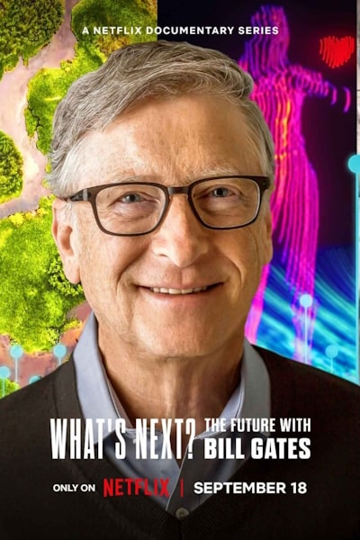 Whats Next: The Future with Bill Gates - Season 1