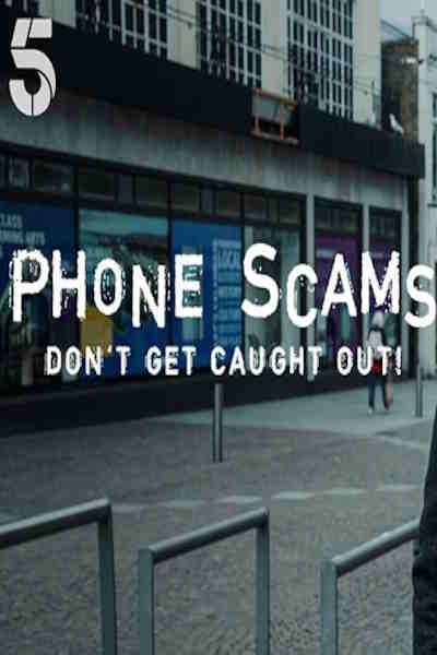 Phone Scams: Dont Get Caught Out - Season 1
