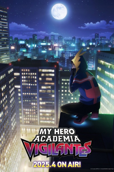 My Hero Academia: Vigilantes (Vijirante Boku no Hiro Akademia ILLEGALS) - Season 1 [Audio: Eng]