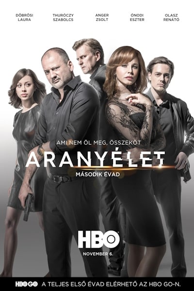 Golden Life (Aranyelet) - Season 2