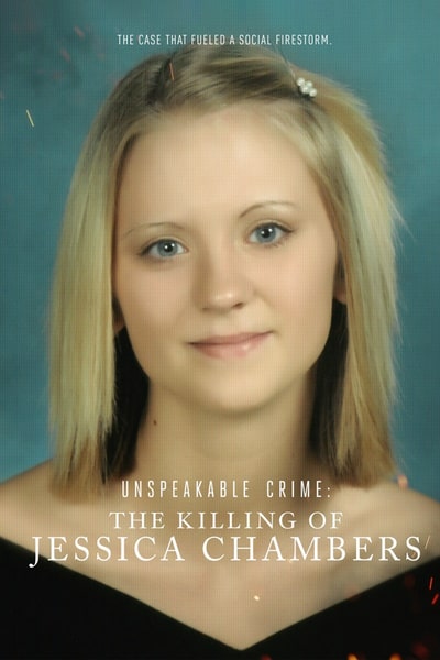 Unspeakable Crime: The Killing of Jessica Chambers - Season 1