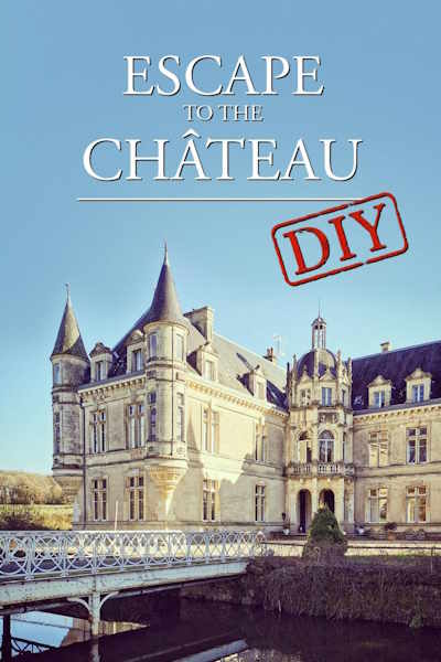 Escape to the Chateau DIY - Season 2
