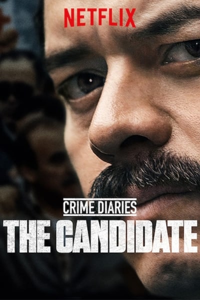 Crime Diaries: The Candidate - Season 1 [Sub: Eng]