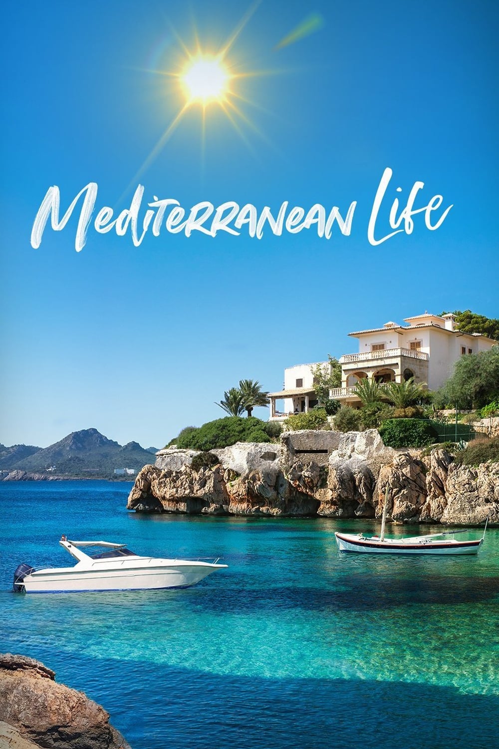 Mediterranean Life - Season 1
