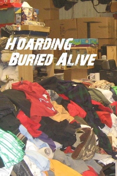 Hoarding: Buried Alive - Season 1
